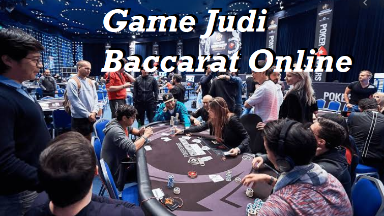 Game Judi Baccarat Online
